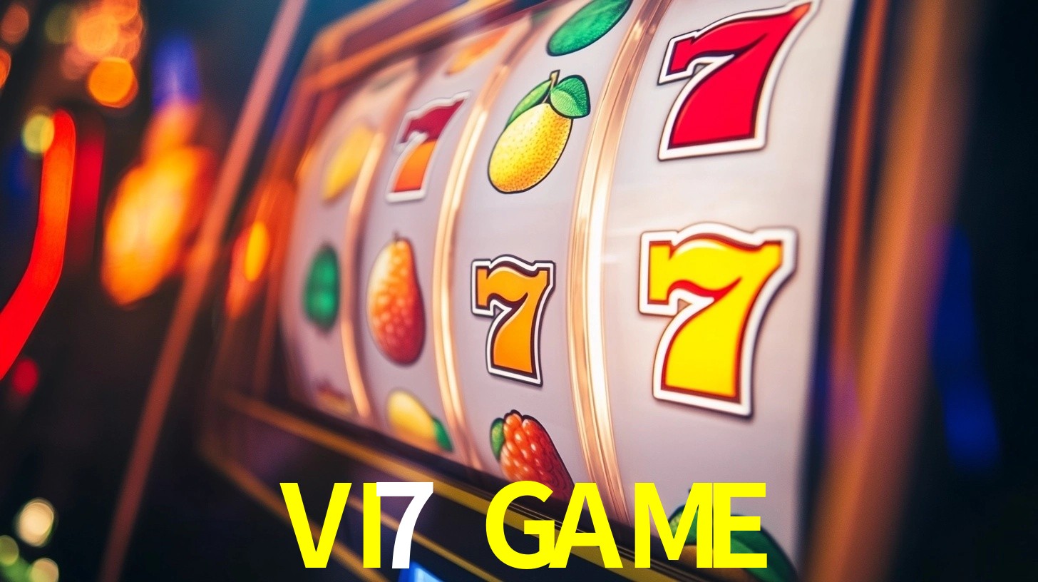 Melhores Jogos de Slots no VI7 GAME 🍀