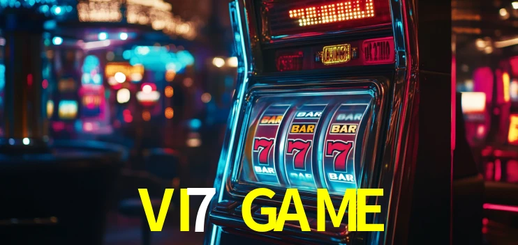 Melhores Jogos de Slots no VI7 GAME 🍀